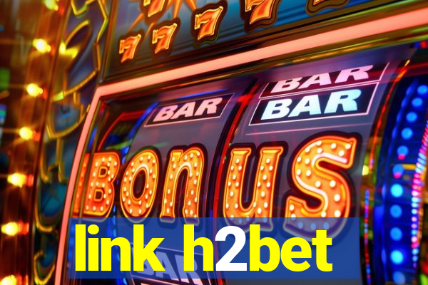 link h2bet